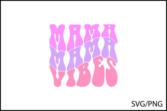 Download Mama Vibes Retro T-shirt Design - Retro Collection