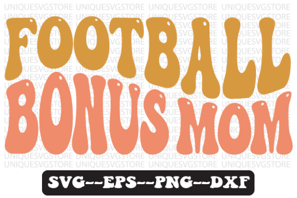 Download Football Bonus Mom Wavy Retro Svg Design - Retro Collection