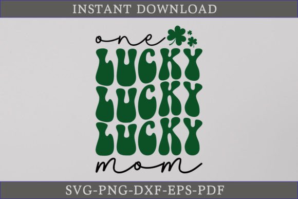 Download One Lucky Mom Retro Gift Shirt SVG File - Retro Collection