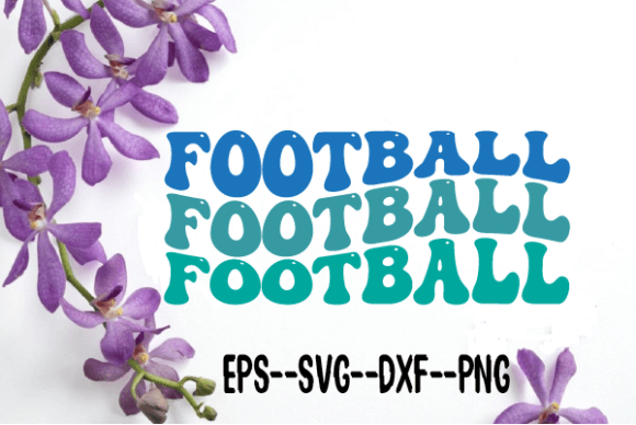 Download Football. Retro Wavy Svg Sublimation - Retro Collection