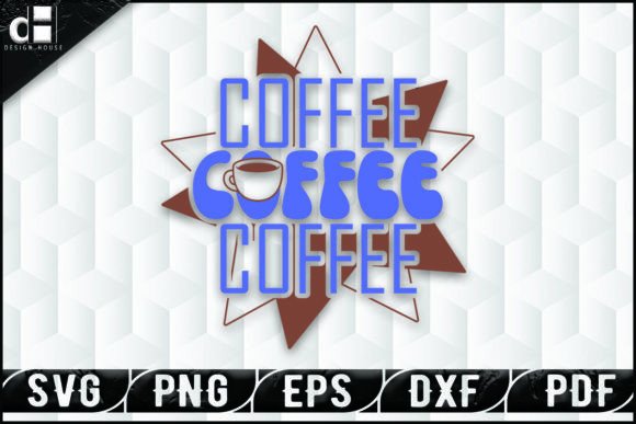 Download Retro Coffee SVG Quote Design - Retro Collection