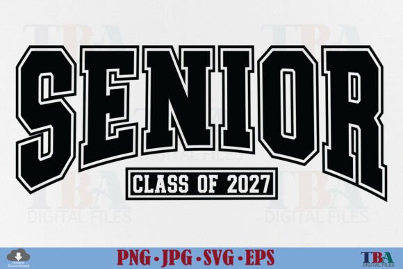 Download Senior 2027 SVG, Class of 2027 PNG Grad - Senior Collection