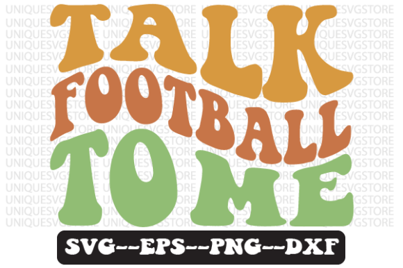 Download Talk Football to Me Retro Svg Design - Retro Collection