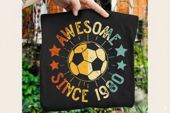 Download Awesome Since 1980 Soccer Birthday - 1980 Collection