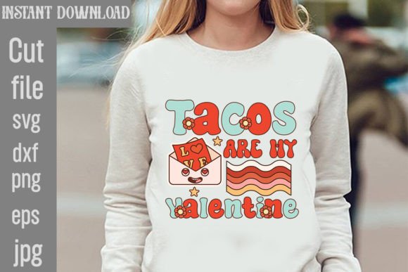 Download Tacos Are My Valentine Retro Valentine's - Retro Collection