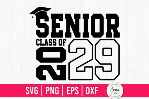 Download Senior Class of 2029 SVG, Graduation SVG - Senior Collection