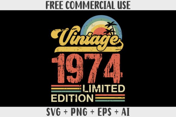 Download Retro Vintage 1974 Limited Edition - Retro Collection