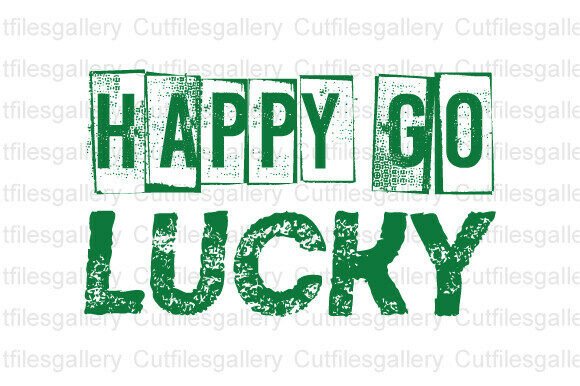 Download Happy Go Lucky SVG, St.Patrick's SVG - Lucky svg Collection