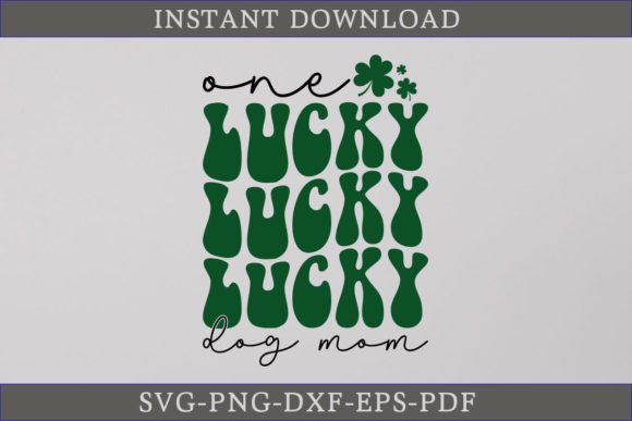 Download One Lucky Dog Mom Retro Gift Shirt SVG - Retro Collection