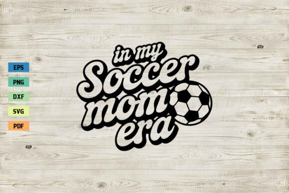 Download In My Soccer Mom Era Retro Shirt SVG PNG - Retro Collection