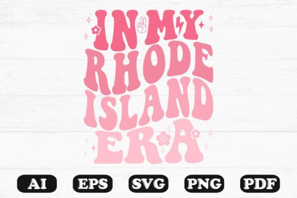 Download In My Rhode Island Era Retro Wavy Svg - Retro Collection