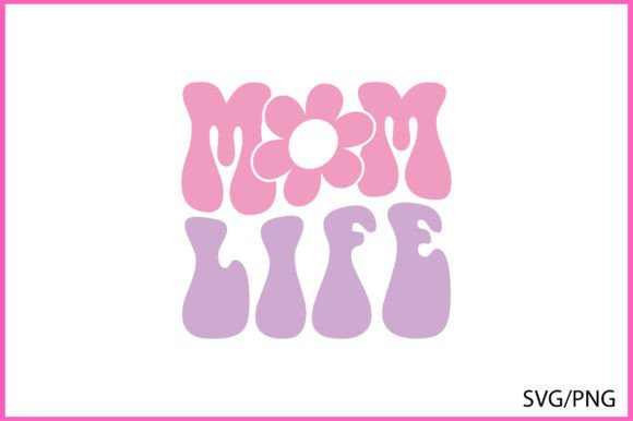 Download MOM LIFE Retro T-shirt Design - Retro Collection
