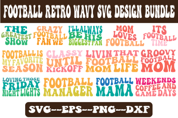 Download Football Retro Wavy Svg Design Bundle - Retro Collection
