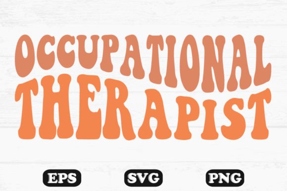 Download Occupational Therapist Retro Wavy T-shirt - Retro Collection