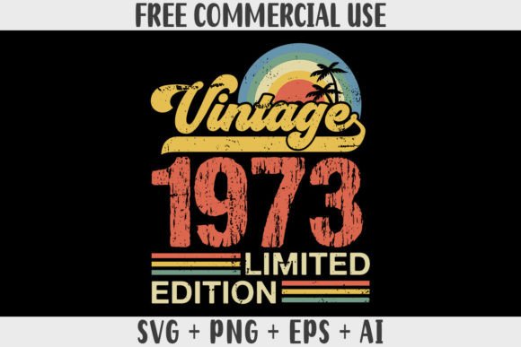 Download Retro Vintage 1973 Limited Edition - Retro Collection