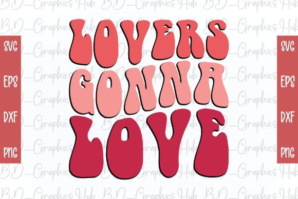 Download Lovers Gonna Love Retro SVG - Retro Collection